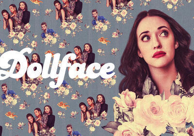 DOLLFACE SEASON 1